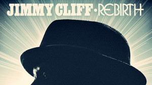 1342114265-jimmy_cliff_rebirth