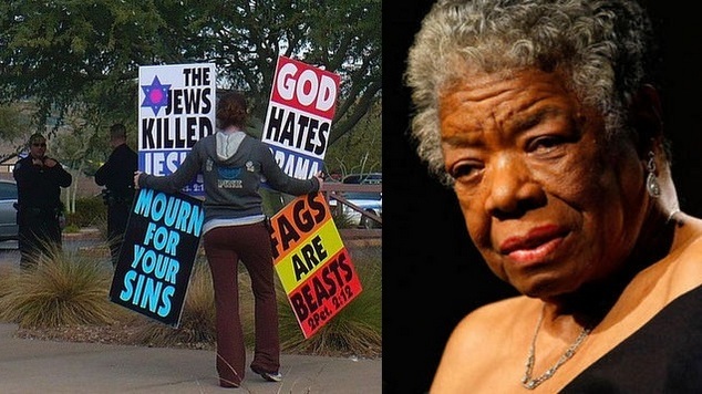 Westboro Baptist Church Maya Angelou