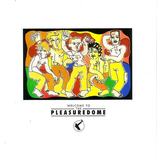 Frankie-Goes-To-Hollywood-Welcome-To-The-Pleasuredome