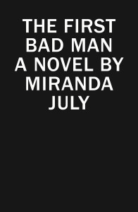 Book Review The First Bad Man