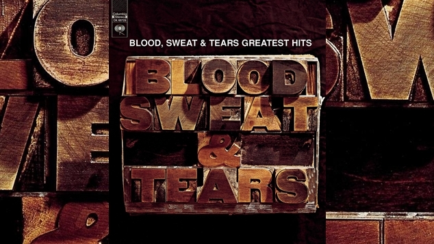 Blood Sweat and Tears