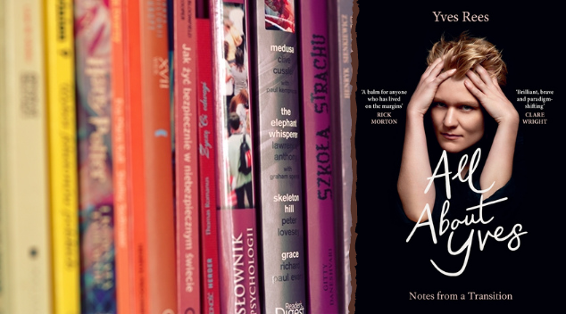 Bibliophile | Yves Rees breaks through the gender binary in 'All About ...